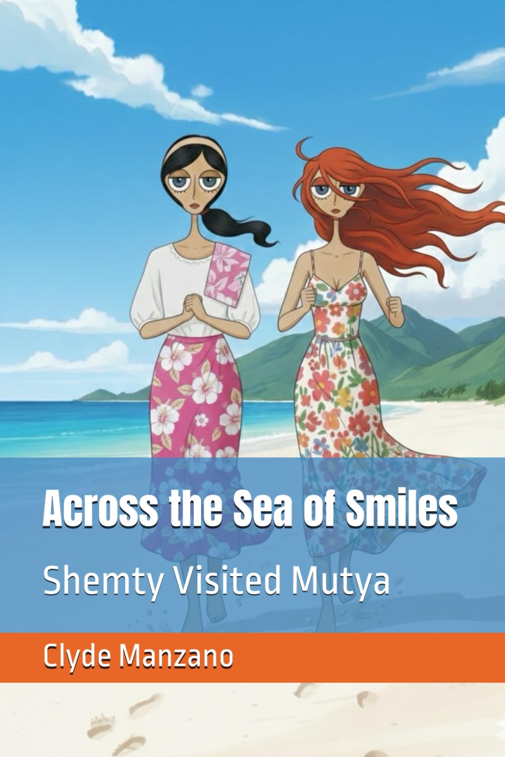 Across the Sea of Smiles: Shemty Visited Mutya (Adventures of Shemty)