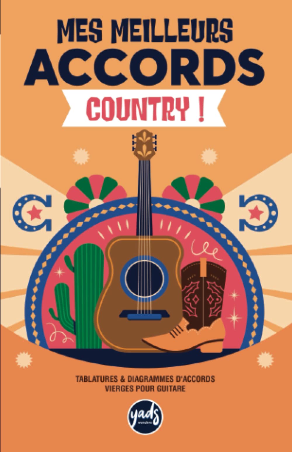 MES MEILLEURS ACCORDS COUNTRY ! Carnet de tablatures & diagrammes d’accords vierges pour guitare: Pour guitaristes débutants, amateurs, ou musiciens … 100 pages pour écrire vos futurs hits. - Les Beatles, Paul McCartney, John Lennon, RIngo Starr, George Harrison MES MEILLEURS ACCORDS COUNTRY ! Carnet de tablatures & diagrammes d'accords vierges pour guitare: Pour guitaristes débutants, amateurs, ou musiciens ... 100 pages pour écrire vos futurs hits.