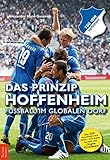  Das Prinzip Hoffenheim: Fußball im globalen Dorf
