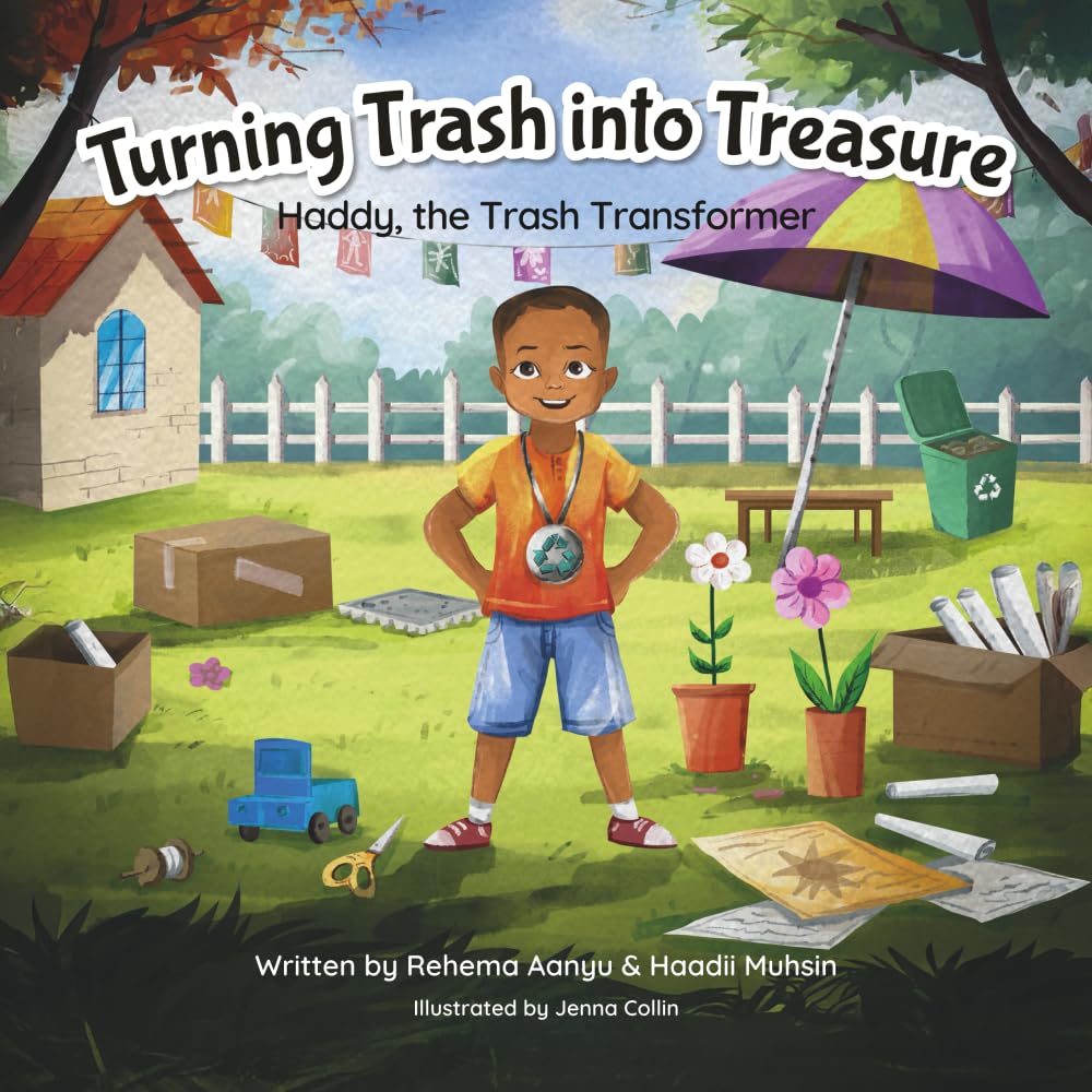 Turning Trash Into Treasure: Haddy, the Trash Transformer
