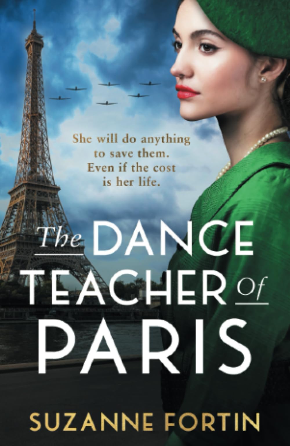 Suzanne Fortin The Dance Teacher of Paris Paperback Book