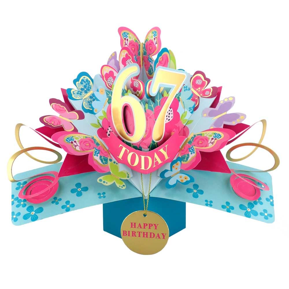 67 Today Happy 67th Birthday Pop-Up Greeting Card Love Kate's Pop Up Cards Her Design POP236MC67 โ image 1