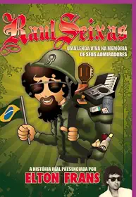 RAUL SEIXAS - UMA LENDA VIVA NA MEMÓRIA DE SEUS ADMIRADORES A HISTÓRIA REAL PRESENCIADA POR ELTON FR