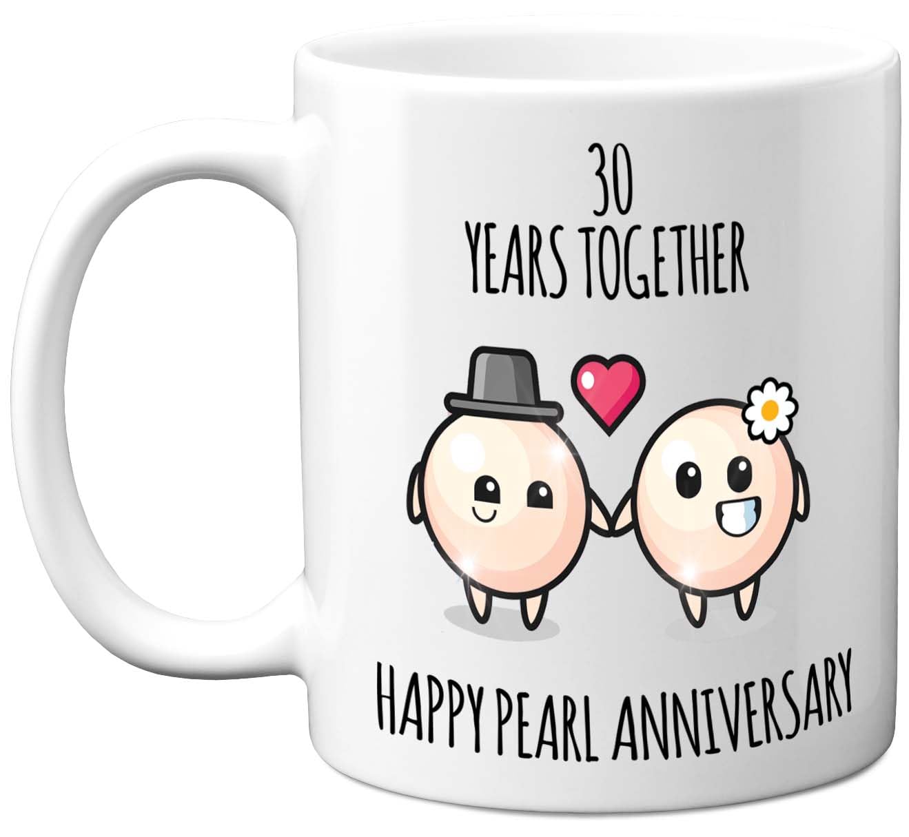 Stuff4 30th Anniversary Mug Gift for Men Women - 30 Years Together - Happy Pearl Anniversary Wedding for Husband Wife Mum Dad Brother Sister, 11oz Ceramic Coffee Mugs Gifts