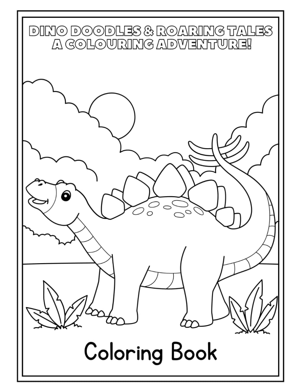Dino Doodles & Roaring Tales: A Colouring Adventure!: Unleash Your Inner Artist and Discover Prehistoric Pals – Fun Facts & Exciting Stories for Little Explorers.