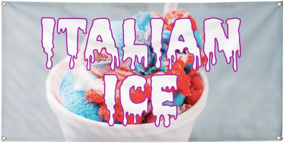 Vinyl Banner Multiple Sizes Italian Ice A Outdoor Advertising Printing Retail Outdoor Weatherproof Industrial Yard Signs 4 Grommets 24x36Inches