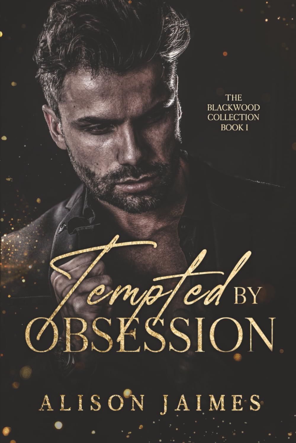Tempted by Obsession: The Blackwood Collection