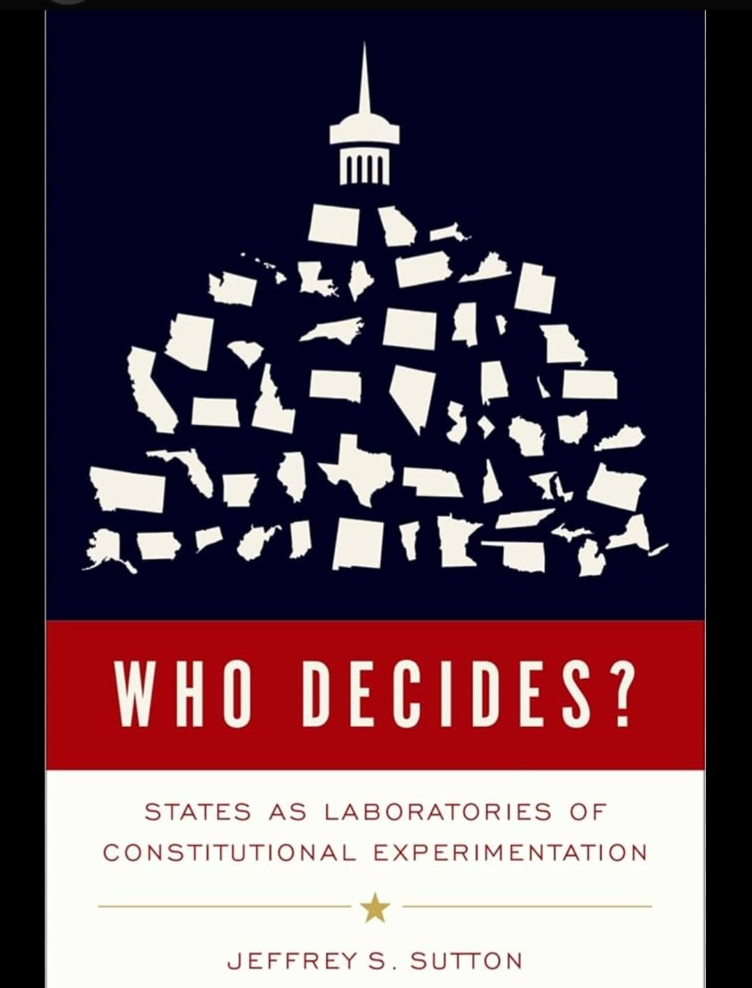 Buy Who Decides?: States as Laboratories of Constitutional Experimentation — BookShops.in