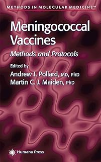 Meningococcal Vaccines: Methods and Protocols (Methods in Molecular Medicine, 66)