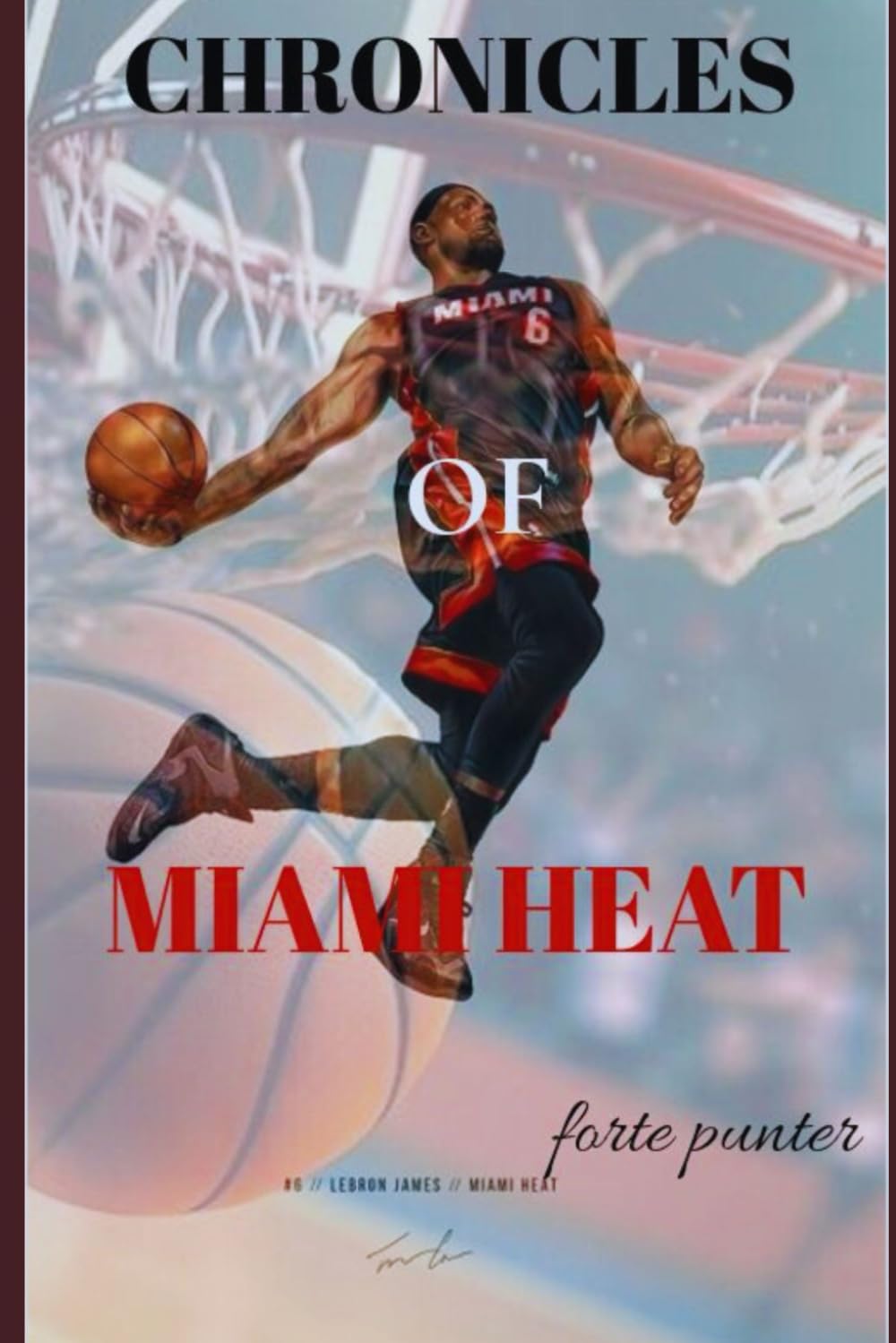 CHRONICLES OF MAIMI HEAT