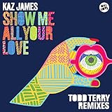 Photo Gallery show me all your love (tee s inhouse mix)