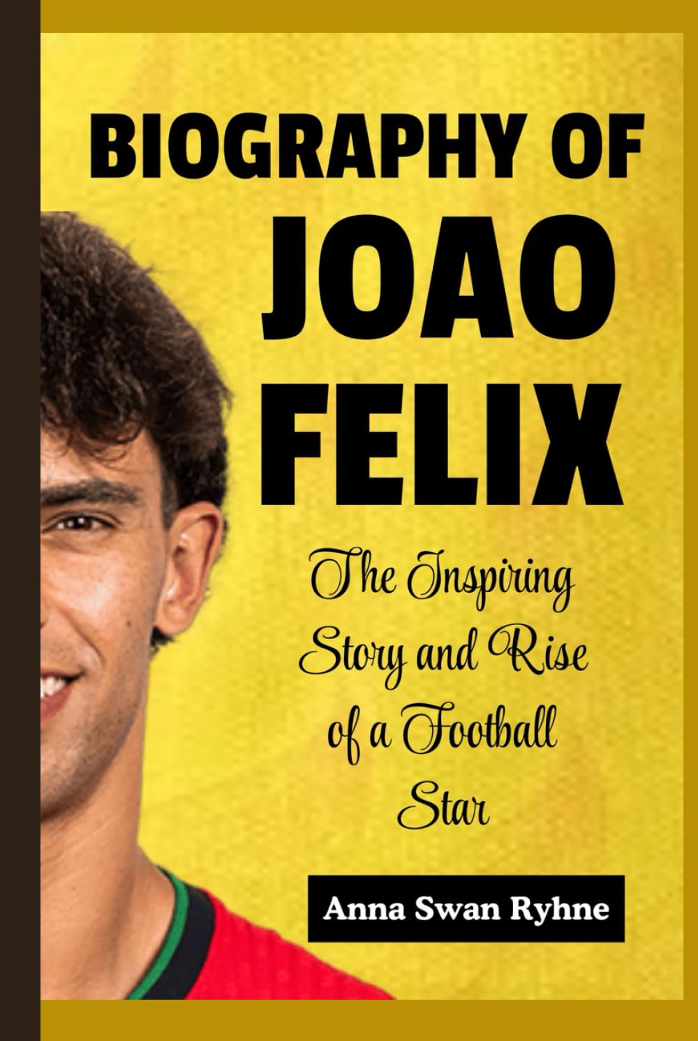 Biography of Joao Felix for kids: The Inspiring Story and Rise of a Football Star
