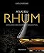Atlas du rhum (French Edition)