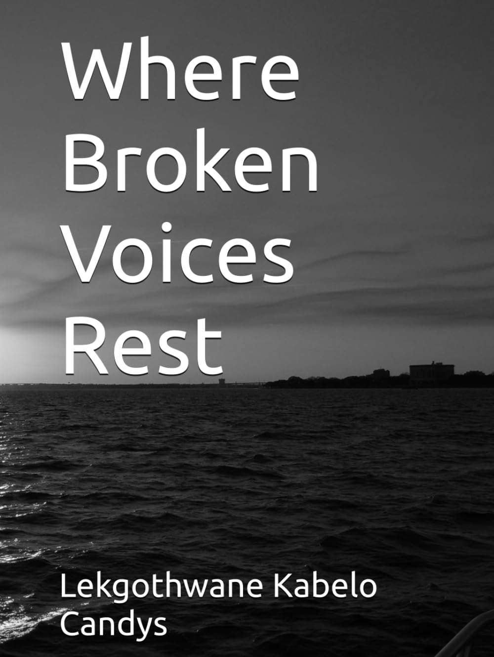 Where broken voices rest