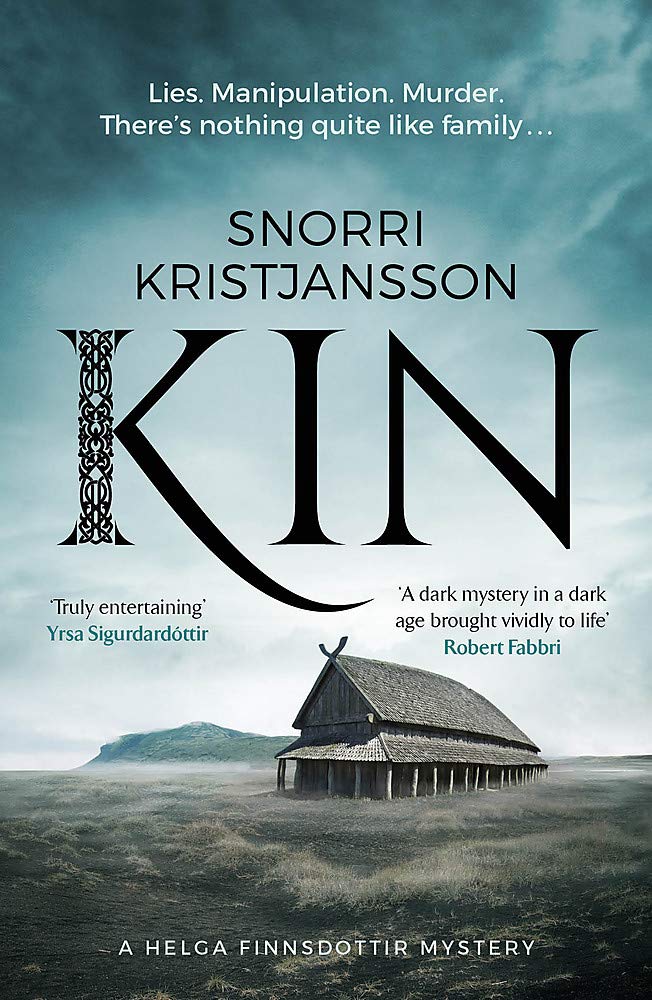 Kin: A dark, intense and compelling Viking mystery (The Helga Finnsdottir Mysteries Book 1)