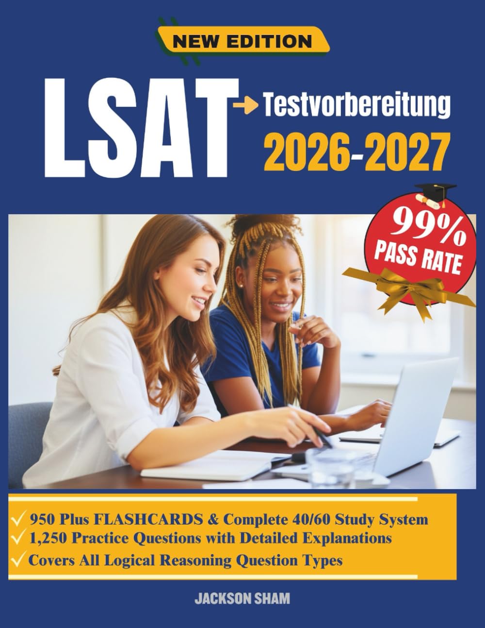 LSAT Testvorbereitung 2026-2027: Ein umfassender Leitfaden mit Übungsfragen, logischen Modellen und Prüfungstechniken