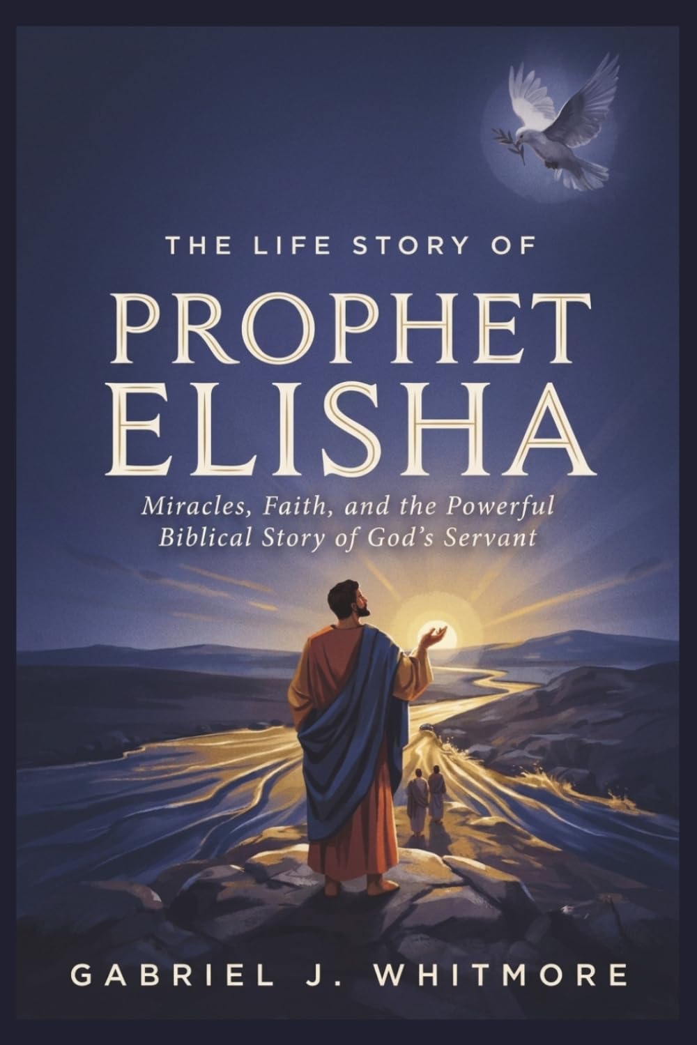 THE LIFE STORY OF PROPHET ELISHA (Lives of the Sacred Witnesses)