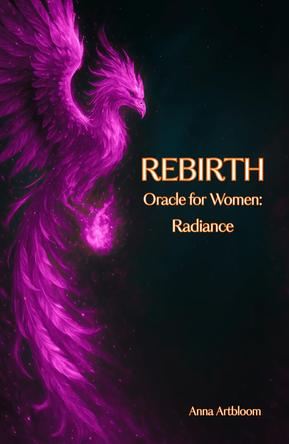 REBIRTH - Oracle for Women - Radiance: (Pocket Book of Healing Messages) (Happy Woman)