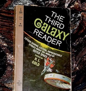 Mass Market Paperback Third Galaxy Reader, The * Fifteen Exciting Unpredictable Stories About Outer Space . Book