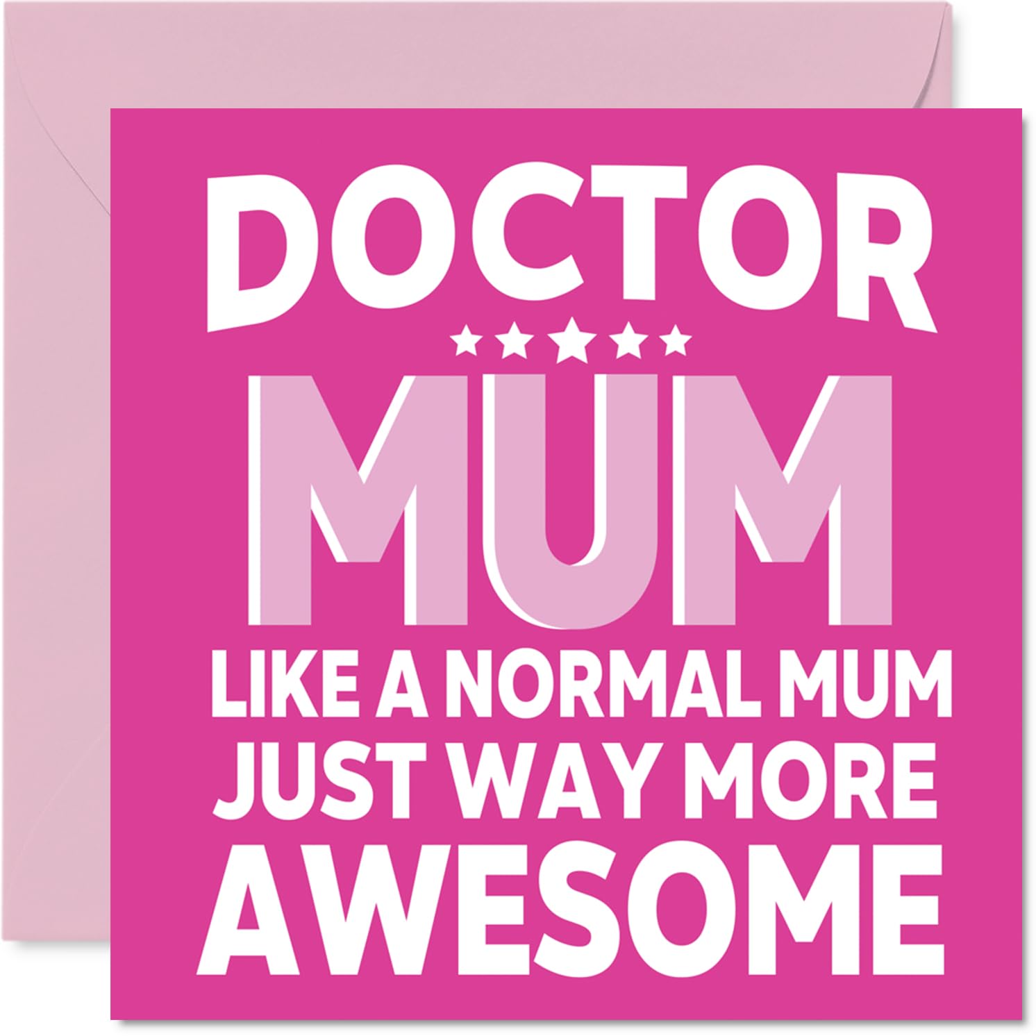 Mum Birthday Card - Awesome Doctor Mum - Happy Birthday Card from Son Daughter, 145mm Doctor Parent Mother's Day Greeting Cards