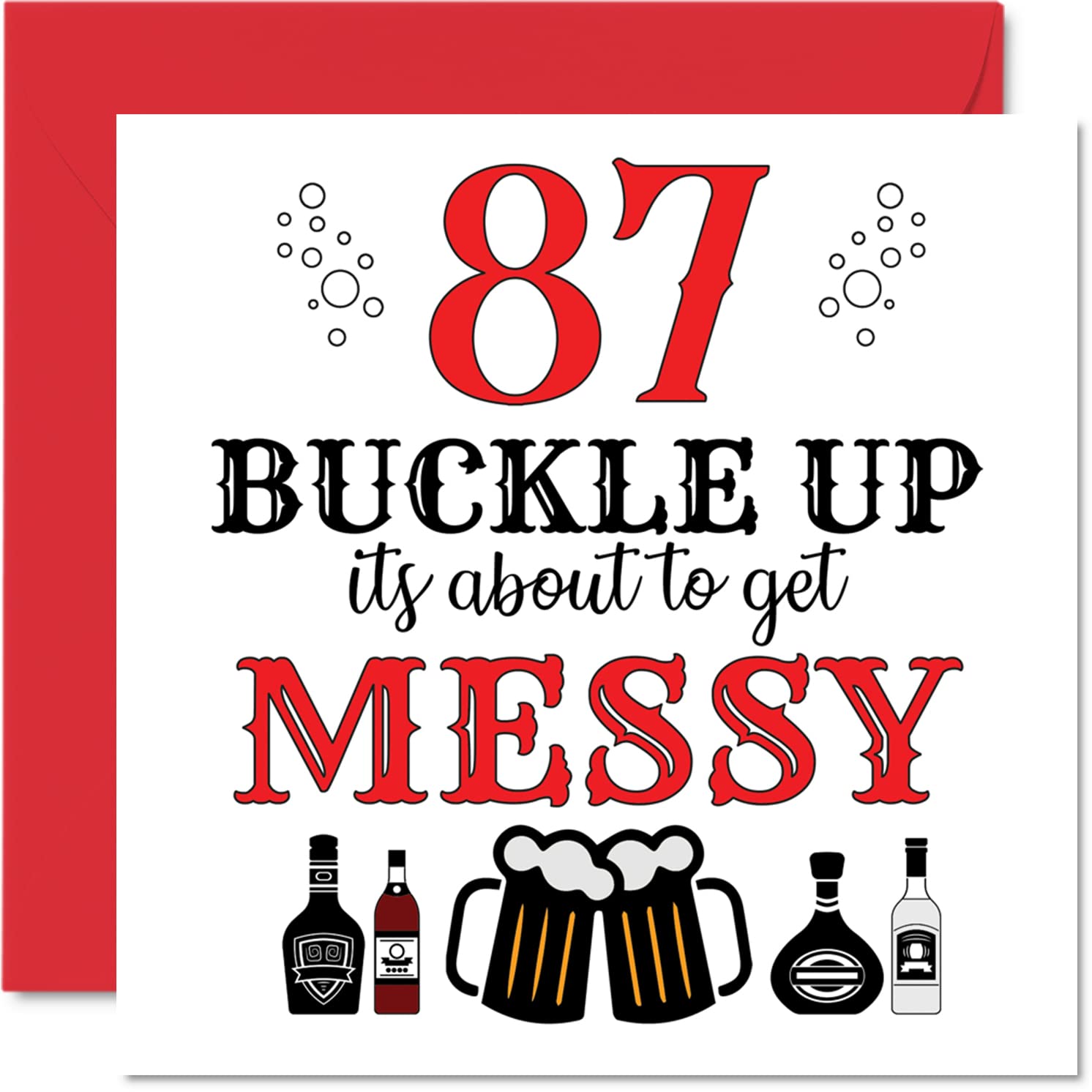 Fun 87th Birthday Cards for Men Woman - Buckle Up - Happy Birthday Card for Dad Mum Great Grandad Grandpa Nanny Grandma Gran Uncle Auntie, 145mm Greeting Cards, Joke Card