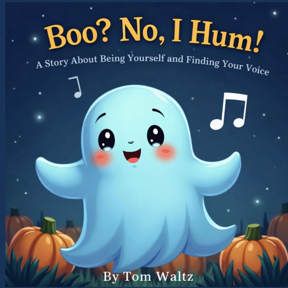Boo? No, I Hum!: A Story About Being Yourself and Finding Your Voice