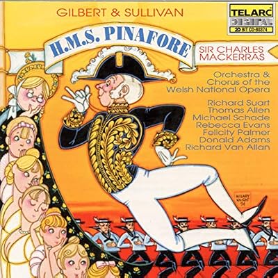 Gilbert & Sullivan - HMS Pinafore