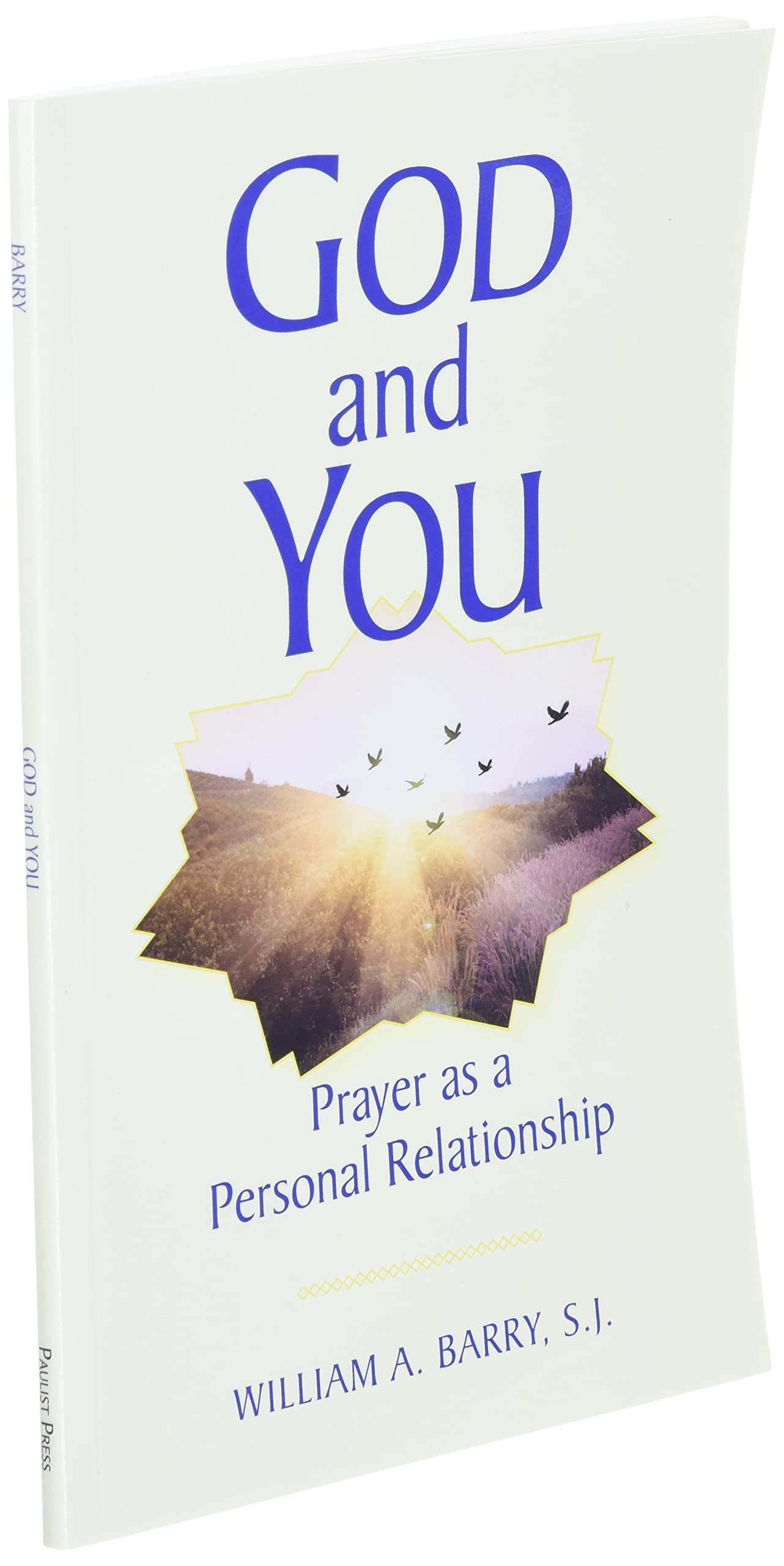 God and You: Prayer as a Personal Relationship - Image 3