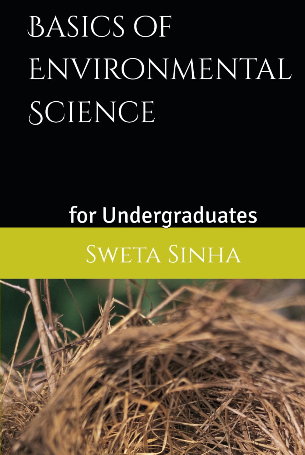 Basics of Environmental Science: for Undergraduates
