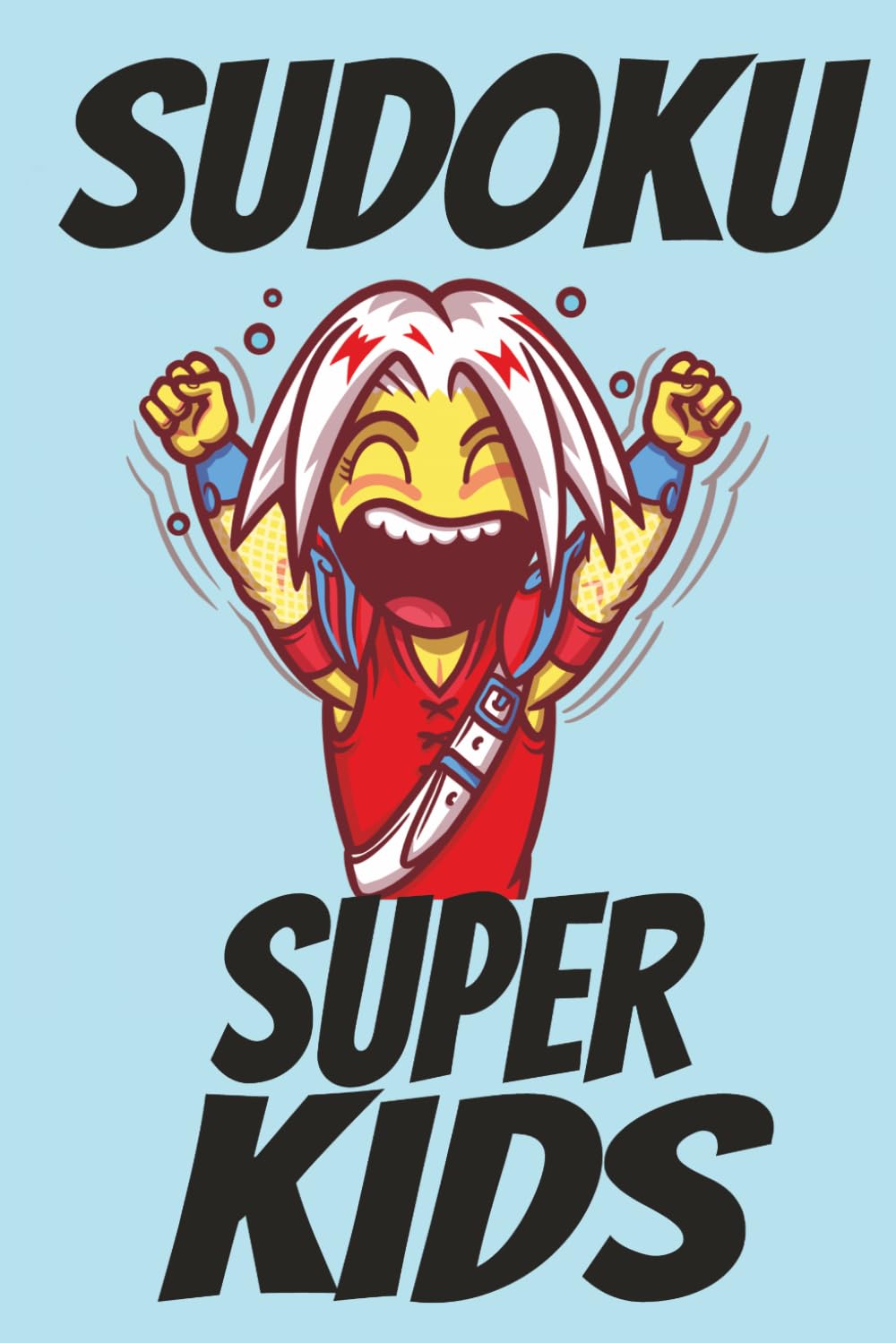Sudoku Super Kids: Sudoku puzzle book for kids ages 6-8 | 6x9 inches, 111 pages | 50+ puzzles, instructions | solutions included