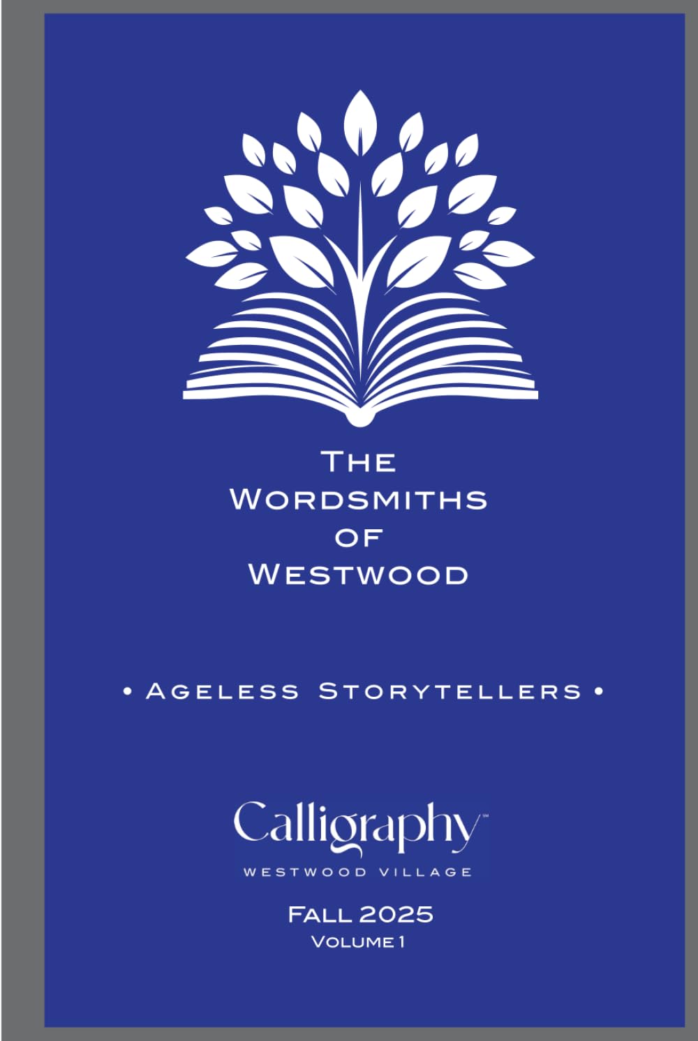 The Wordsmiths Of Westwood: Fall 2025 Volume 1