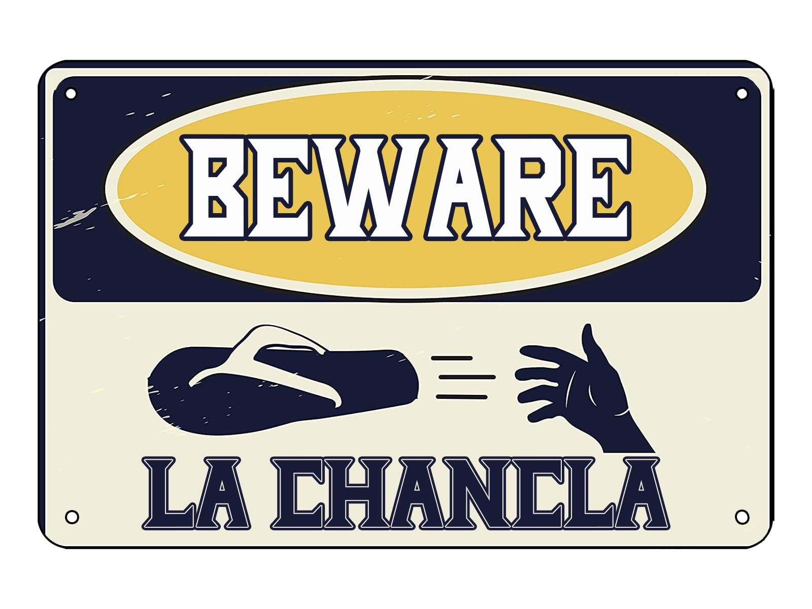 peiyeety Beware of La Chancla Funny Metal Tin Sign Hispanic Latino Latina Latinx Humor Home Decor Spanish Bodega Cafe 8X12 Inch