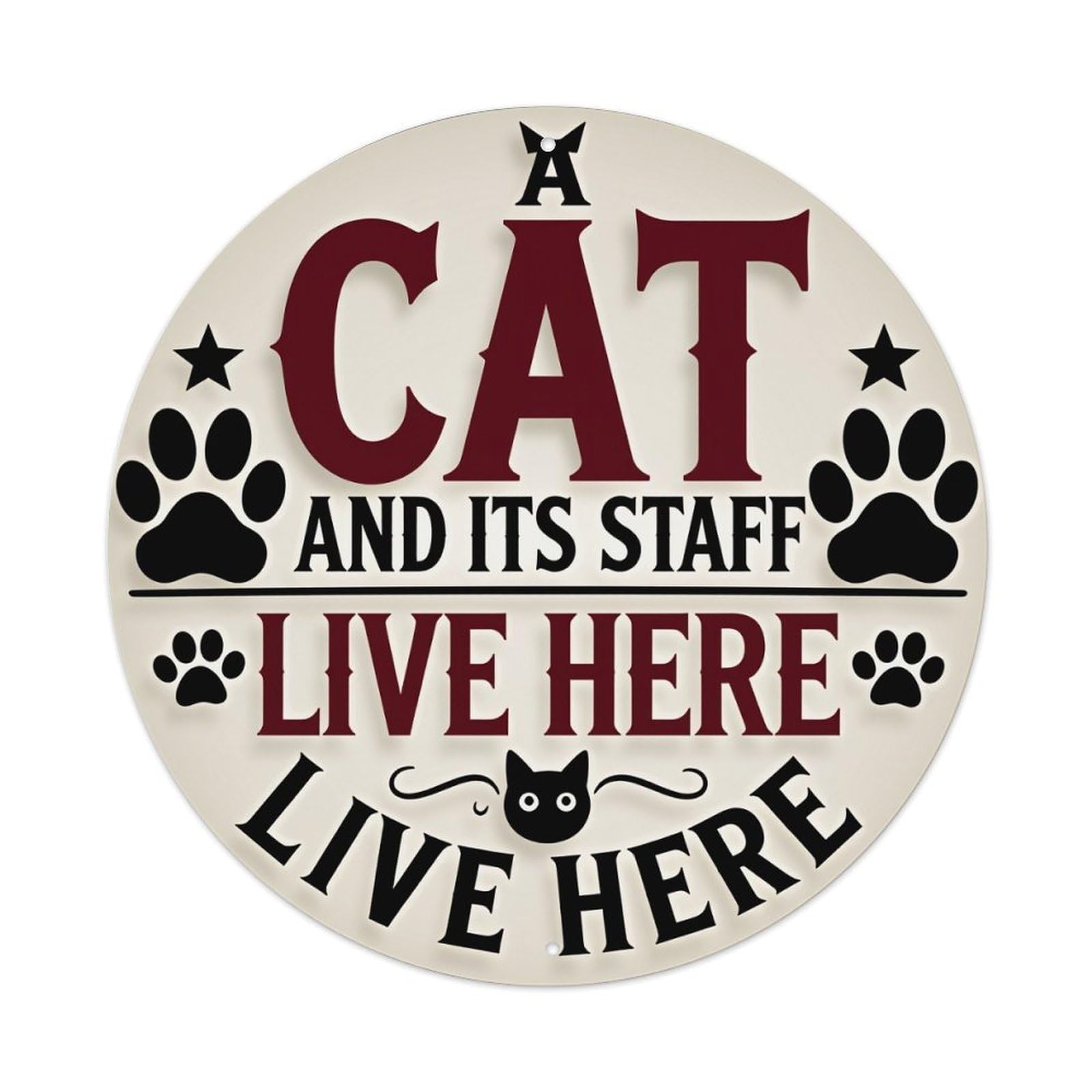 Cat And Its Staff Live Here Metal Tin Sign Vintage Garden Bedroom Cafe Bar Man Cave Home Wall Decor Metal Poster 8x8 inches