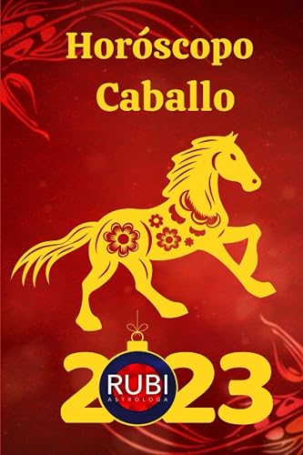 Horóscopo Caballo 2023