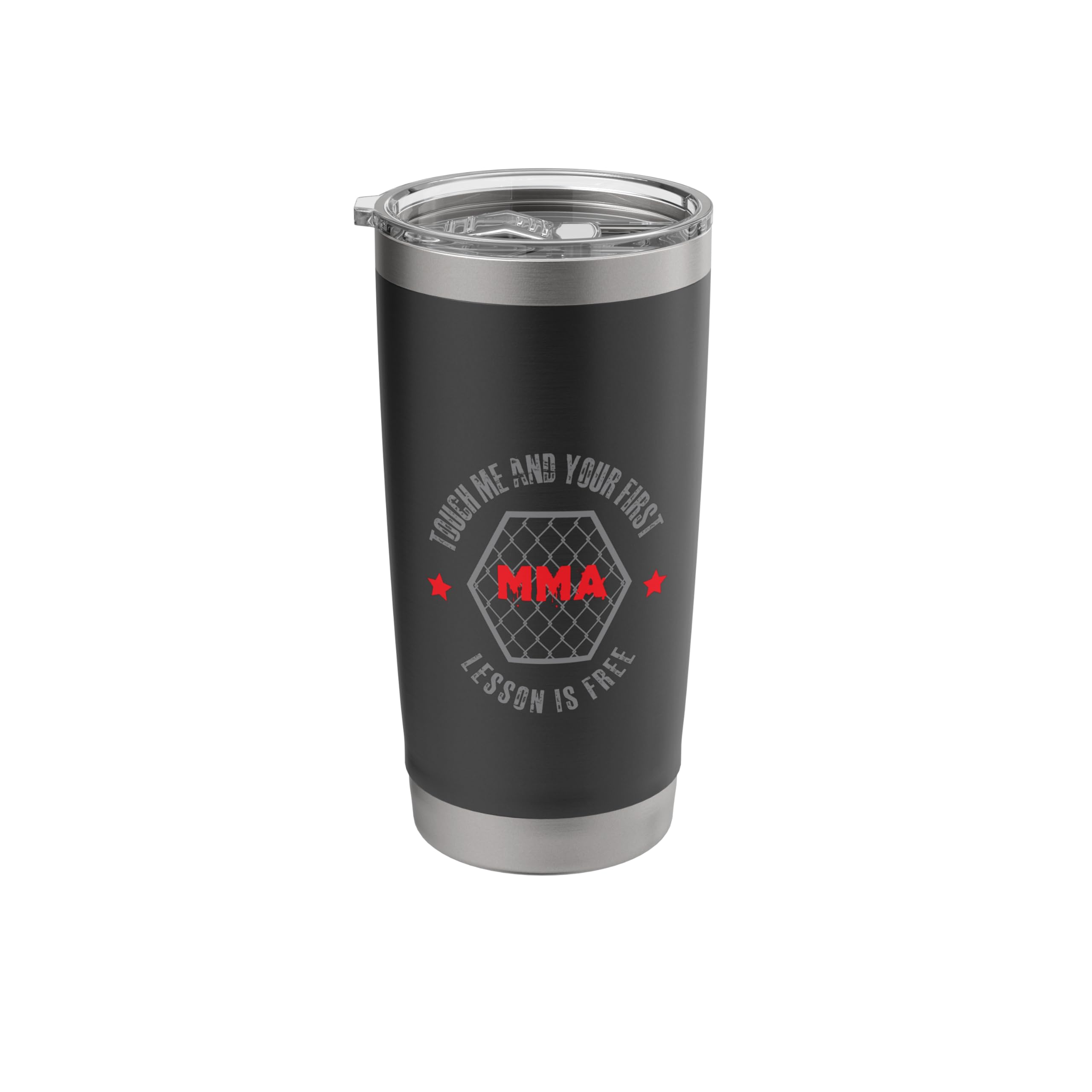 MMA Fight Quote MMA Touch Me And Your First Lesson Is Free Stainless Steel Insulated Tumbler