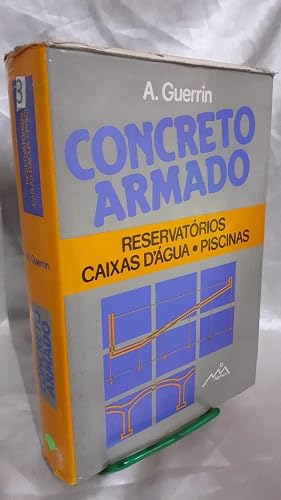Concreto Armado 5. Reservatórios, Caixas D`Água, Piscinas