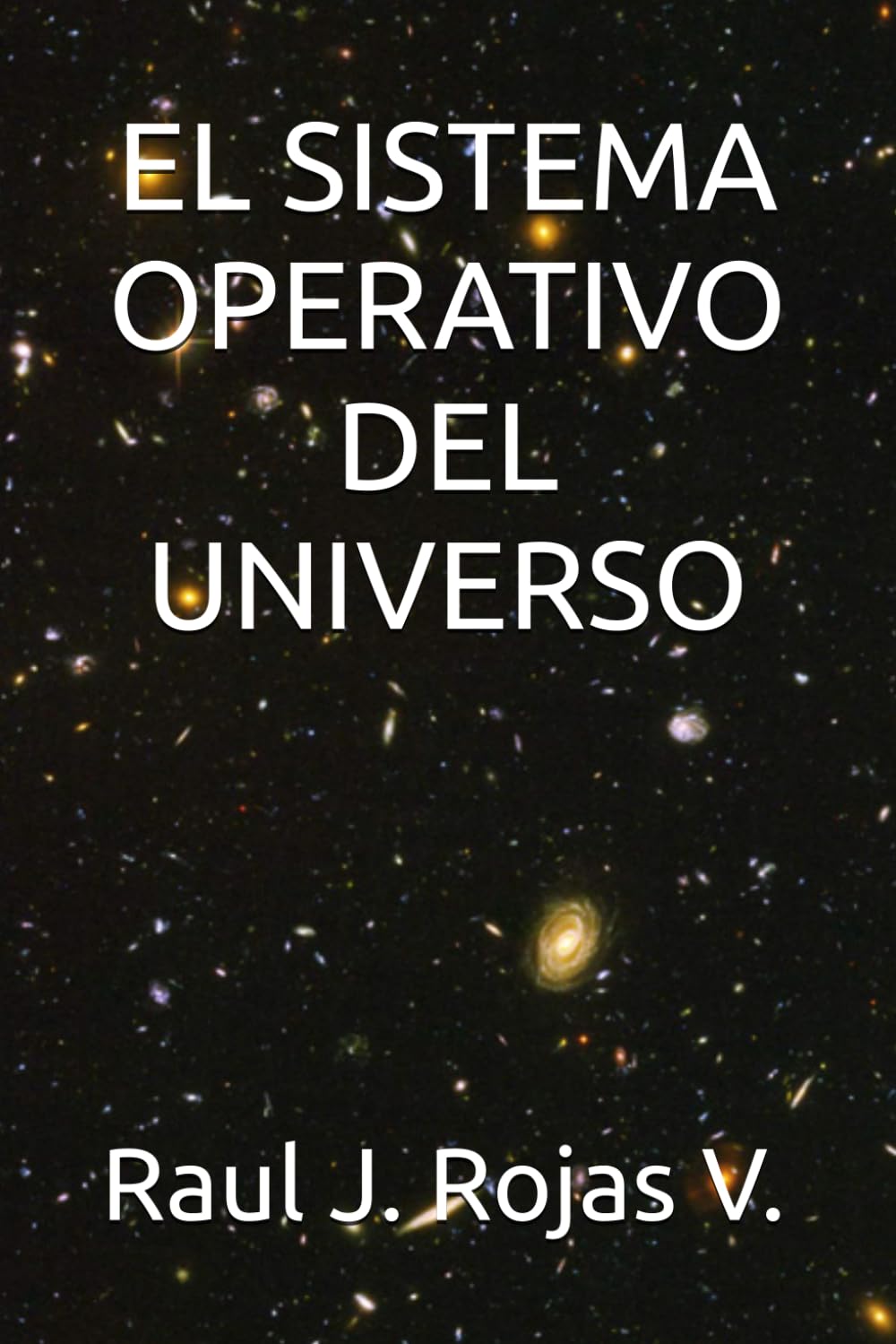 EL SISTEMA OPERATIVO DEL UNIVERSO
