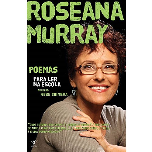 Poemas Para Ler Na Escola. Roseana Murray (Em Portuguese do Brasil)