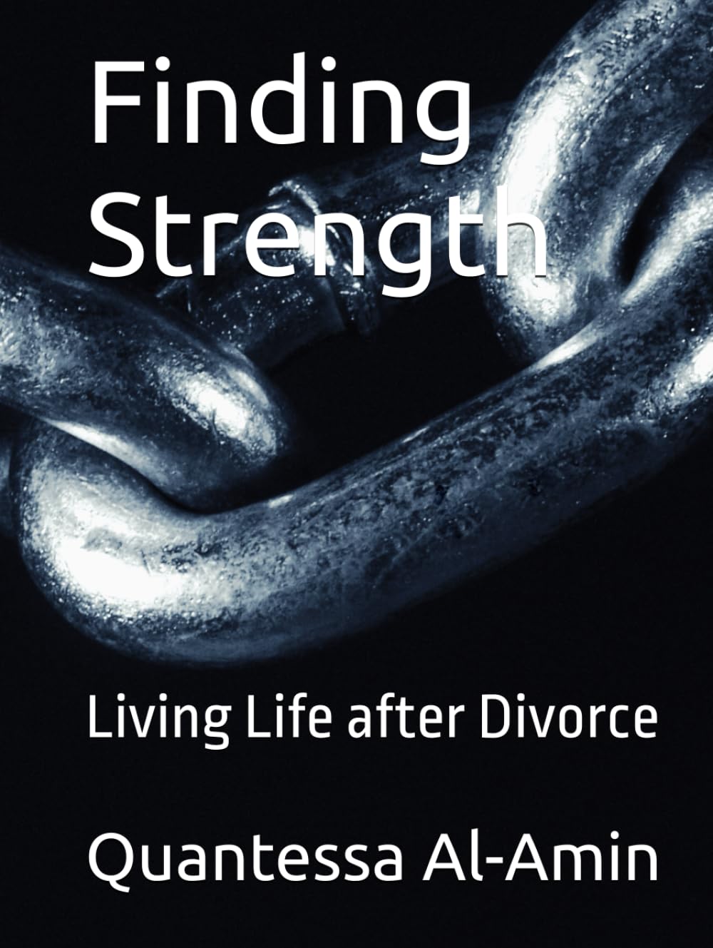 Finding Strength: Living Life after Divorce