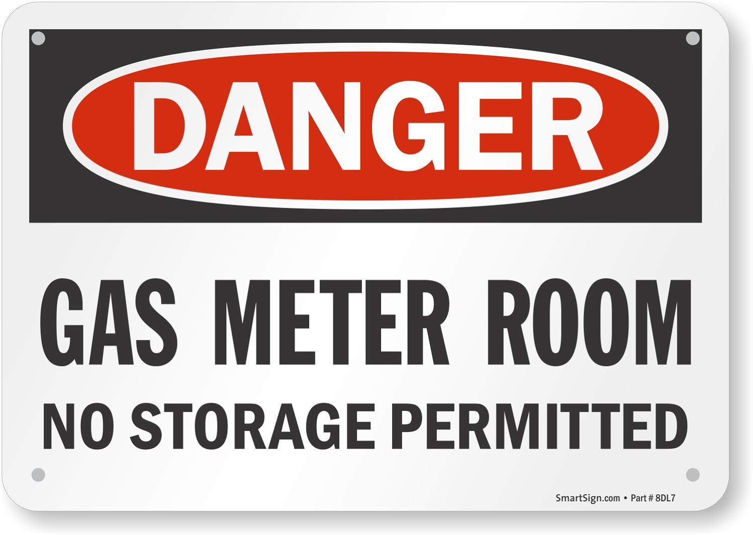 SmartSign "Danger - Gas Meter Room No Storage Permitted" Sign | 7" x 10" Aluminum