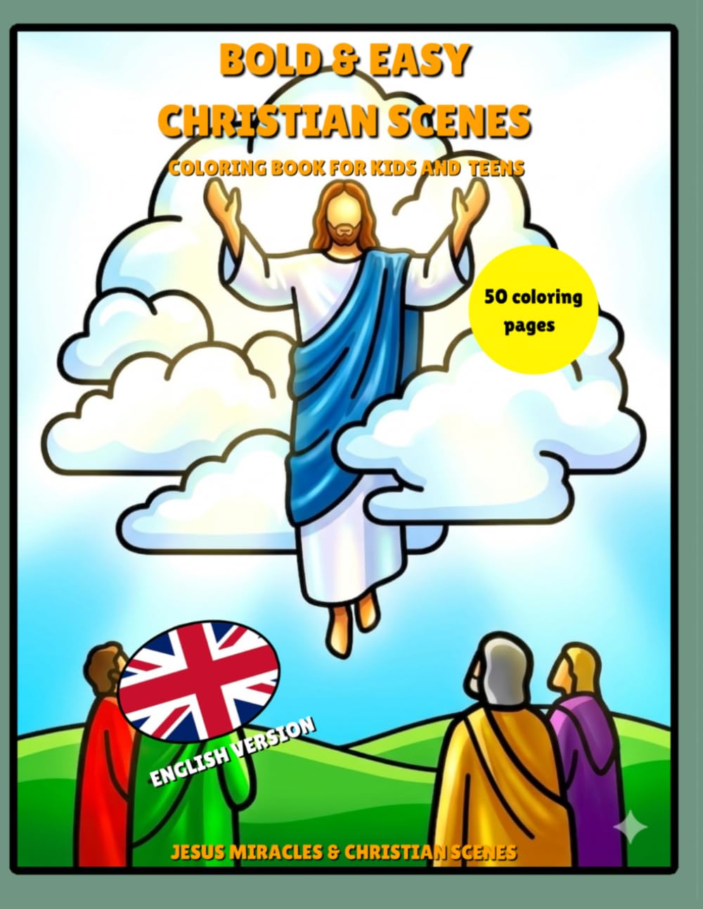 Bold and Easy christian scenes: Coloring book for kids and teens
