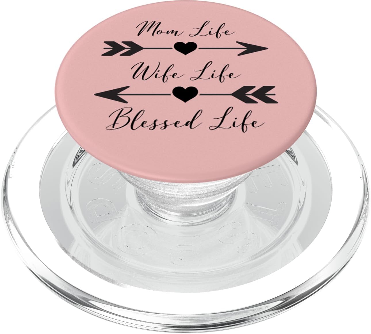 Mom Life Wife Life Blessed Life - Inspirational Quotes Pink PopSockets MagSafe PopGrip for iPhone
