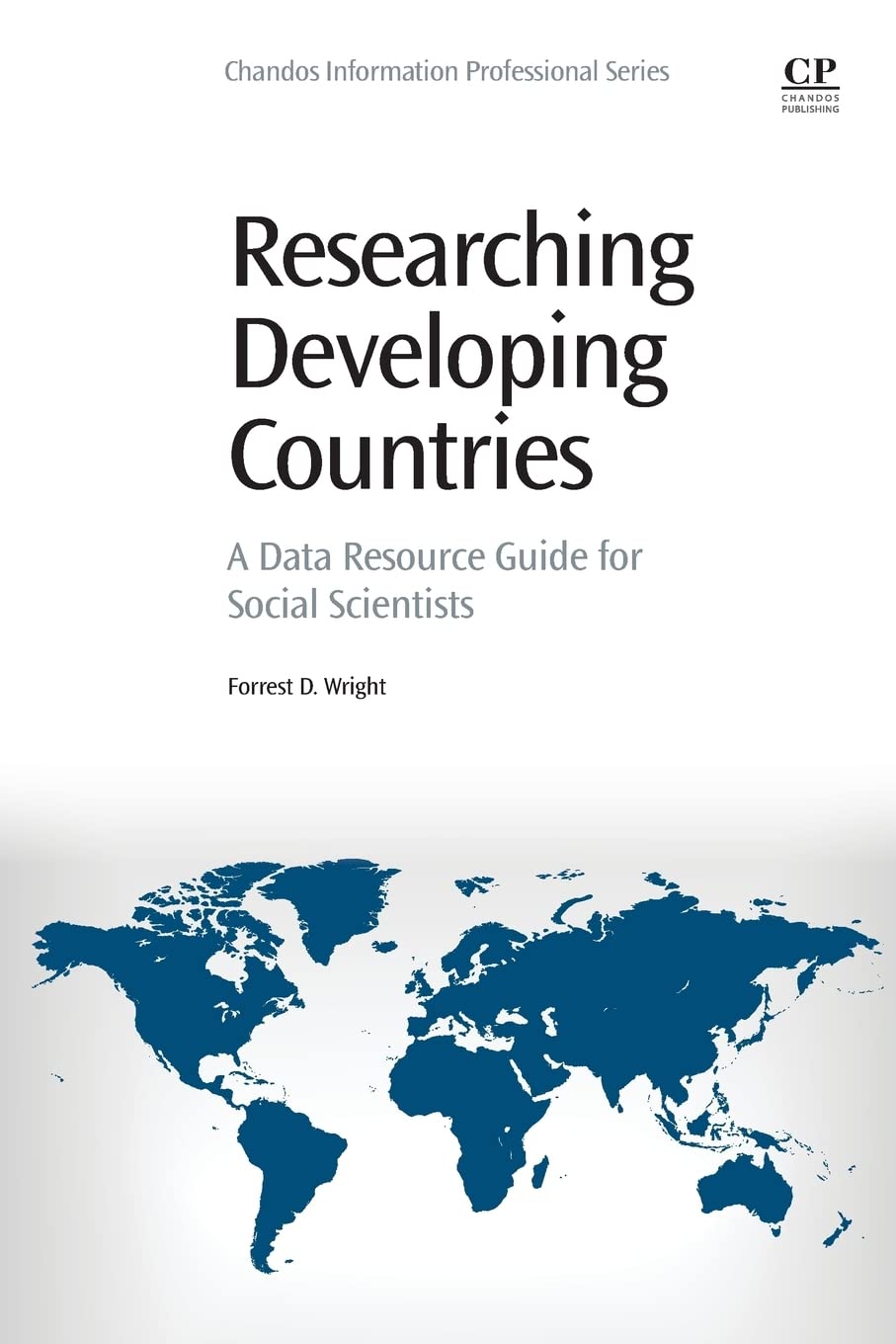 Buy Researching Developing Countries: A Data Resource Guide for Social Scientists — BookShops.in
