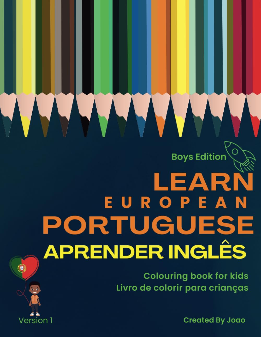 Learn Portuguese, Aprender Ingles: Colouring book for kids, Livro de colorir para crianças