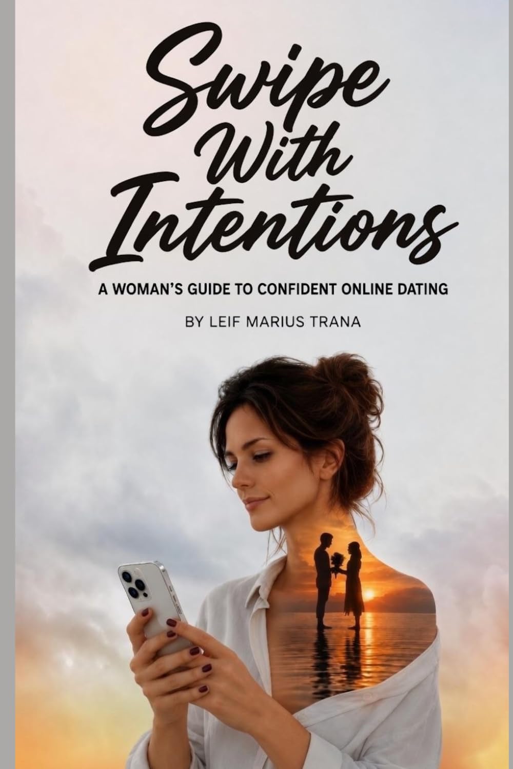 Swipe with Intentions: A Woman’s Guide to Confident Online Dating