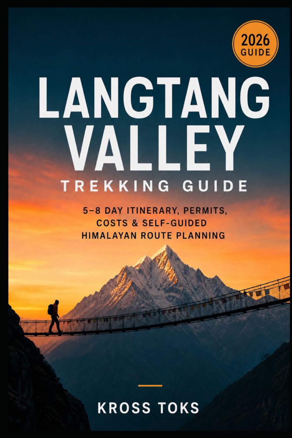 Langtang Valley Trekking Guide: 5–8 Day Itinerary, Permits, Costs & Self-Guided Himalayan Route Planning