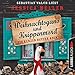 Weihnachtsgans und Krippenmord - Ein kurzer Bayern-Krimi: Hauptkommissar Hirschberg, Sonderband