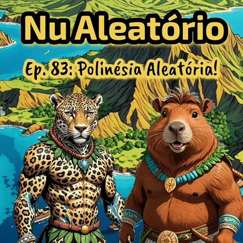 Page de couverture de Ep.83: Polinésia Aleatória!
