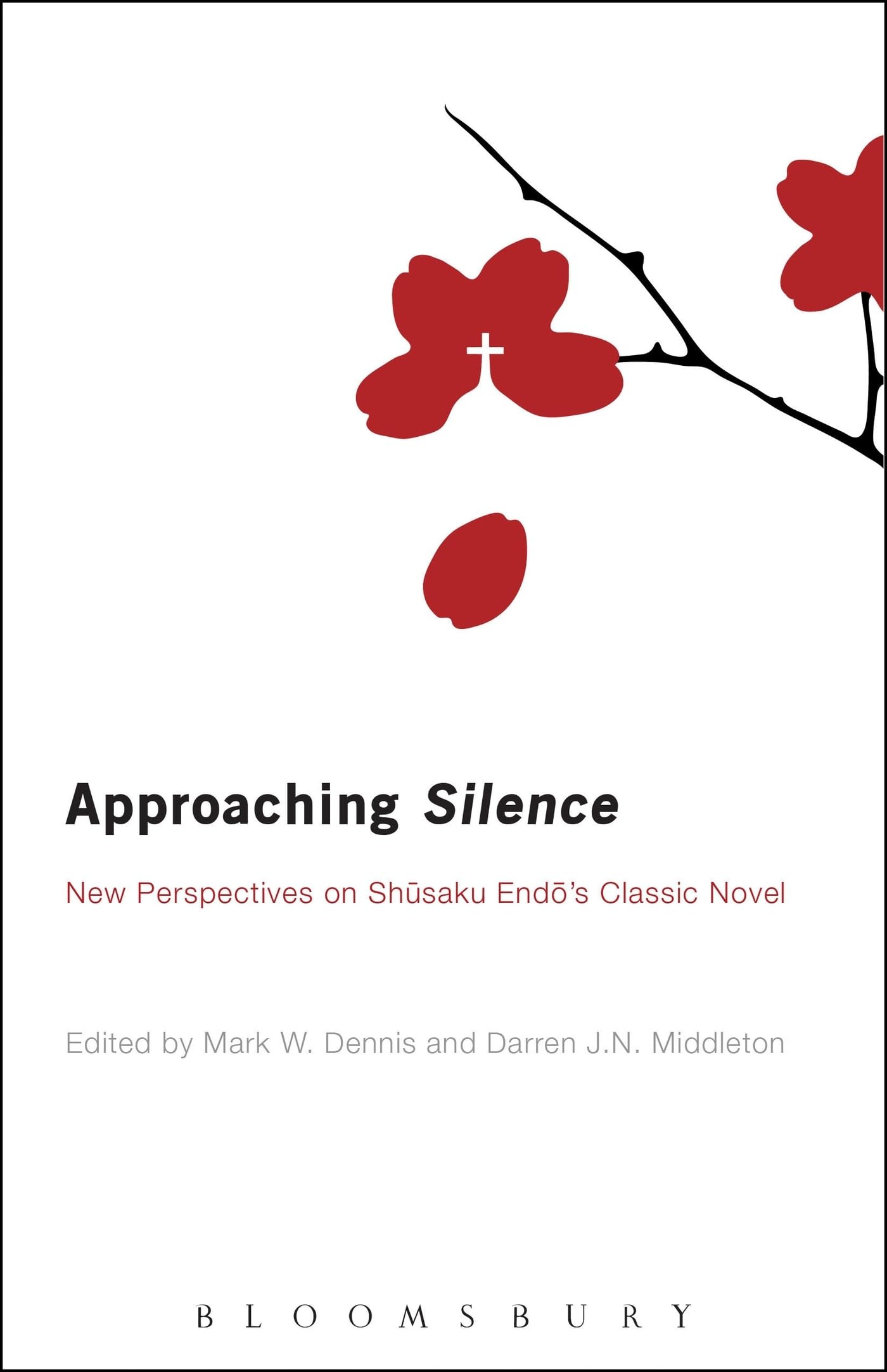 Approaching Silence: New Perspectives on Shusaku Endo's Classic Novel