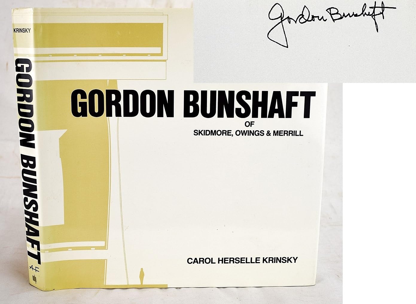 Buy Gordon Bunshaft of Skidmore, Owings and Merrill — BookShops.in